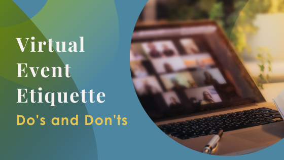 Virtual event etiquette